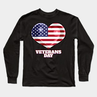 American Flag Heart For Veterans Day Long Sleeve T-Shirt